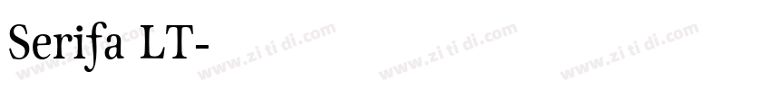 Serifa LT字体转换